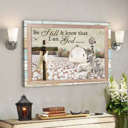 Lambs With Cotton Tree Farm - Be Still And Know That I Am God - Bible Verse Canvas - Scripture Canvas Wall Art - Ciaocustom