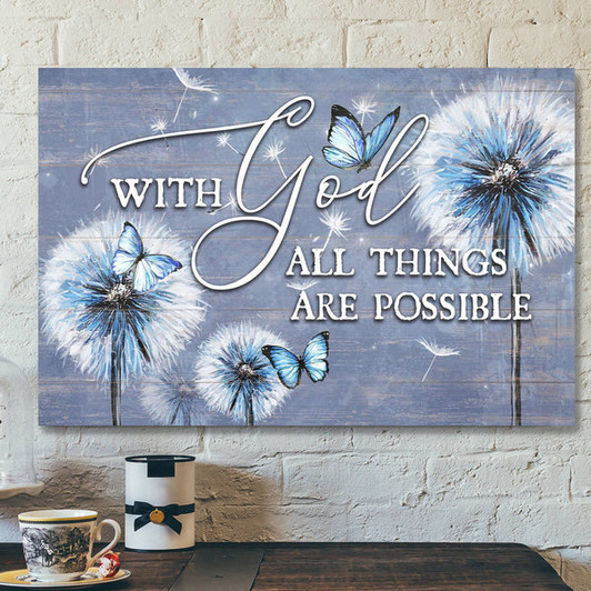 With God Every Are Possible - Bible Verse Canvas - Scripture Canvas Wall Art