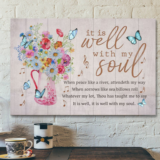 Bible Verse Canvas - It Is Well With My Soul Butterfly Floral Canvas Wall Art - Scripture Canvas Wall Art