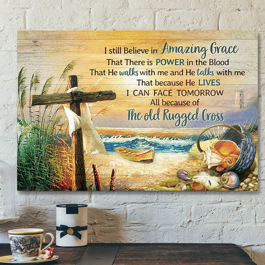 God Canvas - Bible Verse Canvas - I Still Believe In Amazing Grace - Beautiful Beach Scene Canvas