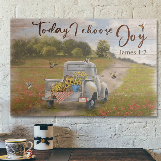 Bible Verse Wall Art Canvas - Beautiful Car - Today I Choose Joy Canvas
