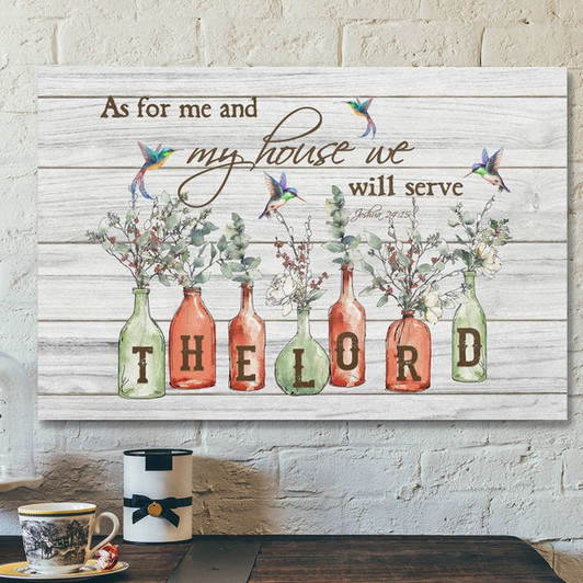 God Canvas Prints - Jesus Canvas Art - As For Me And My House Joshua 2415 Bible Verse Wall Art Canvas