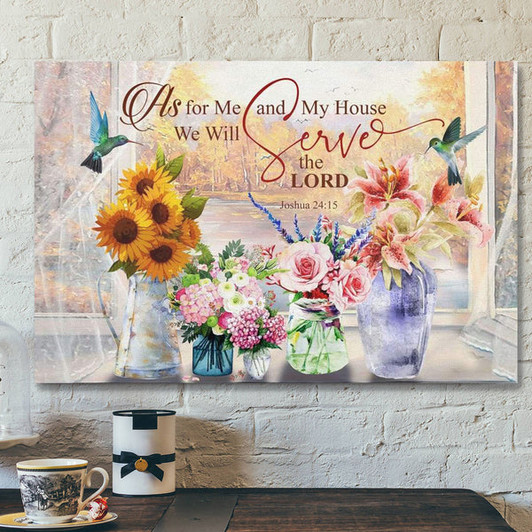 God Canvas Prints - Jesus Canvas Art - Joshua 2415 Kjv Floral Hummingbird Canvas Wall Art