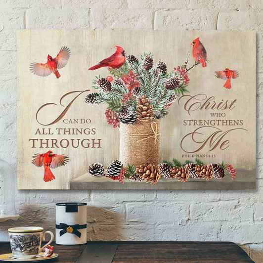 God Canvas Prints - Jesus Canvas Art - I Can Do All Things Through Christ Christmas Wall Art Christian Christmas Gifts