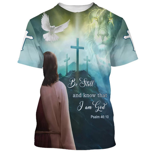 FUNSTUFFPRINT Be Still And Know That I Am God Jesus Dove 3d All Over Print Shirt - Christian 3d Shirts For Men Women 3D T-shirt