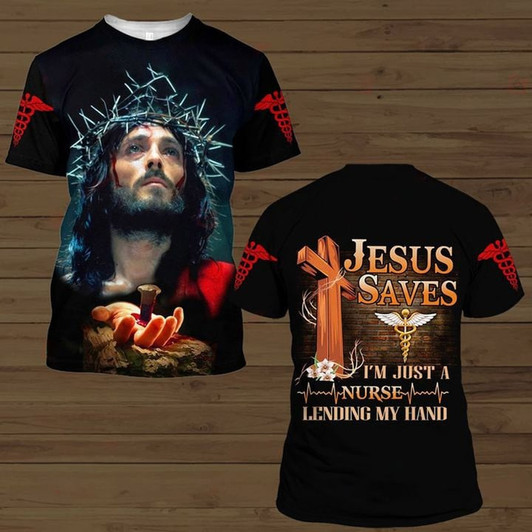 FUNSTUFFPRINT 3D All Over Print Jesus Saves I'm Just a Nurse Legend My Handing Shirt 3D T-shirt