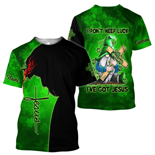 FUNSTUFFPRINT Personalized Irish Jesus Unisex Shirt For Man and Women, I Don't Need Luck I've Got Jesus Gnome Patrick Day Shirt 3D T-shirt