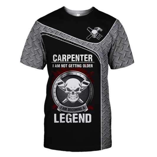 FUNSTUFFPRINT Personalized Premium Carpenter Unisex Shirts I Am Not Getting Older Becoming Legend 3D T-shirt