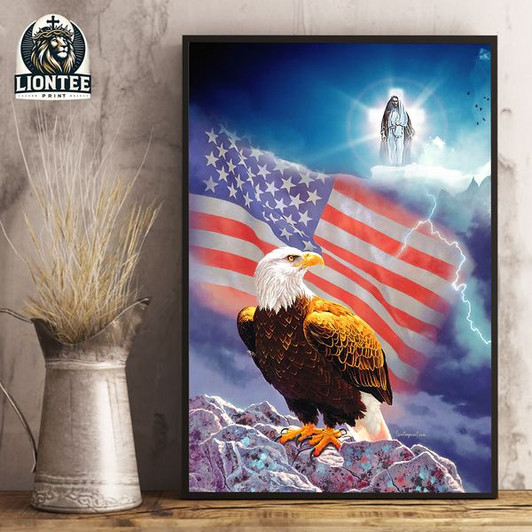 Eagle In The Heaven Jesus Christ American Independence Day Poster and Canvas