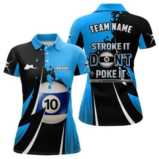 Custom Billiard Funny Stroke It Don't Poke It Women Polo Shirts Custom Name 10 Ball Pool Billiard Jerseys TDM1012