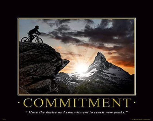 Commitment Poster, Mountain Cycling, Have The Desire And Commitment To Reach New Peaks Poster and Canvas