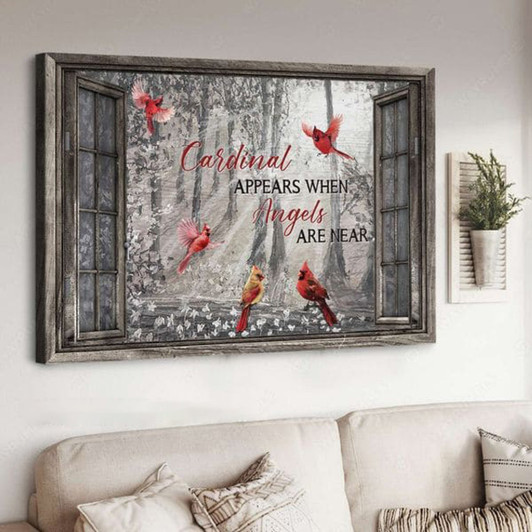 Cardinal Bird, Cardinal Appears When Angels Are Near, Window Poster Poster and Canvas