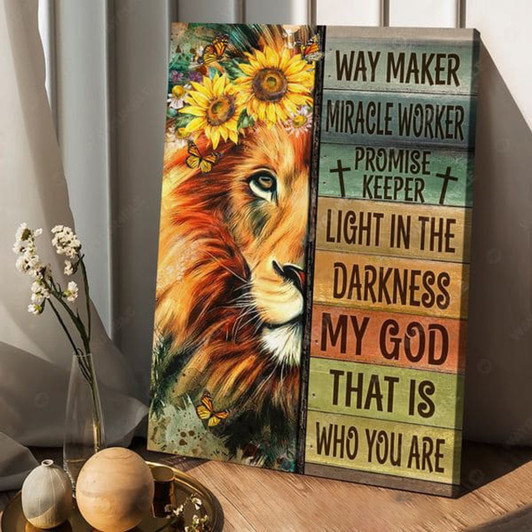 Lion King, Butterfly Flower, Way Maker Miracle Worker Promise Keeper Light In The Darkness My God That Is Who You Are Poster and Canvas