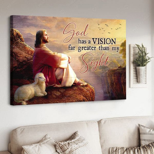 God And Lamb, God Have A Vision Fat Greater Than My Sight, Jesus Poster Poster and Canvas