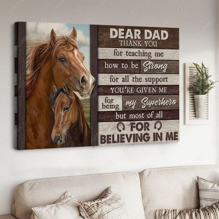 Dear Dad, Thank You For Teaching Me How To Be Strong For All The Support Poster and Canvas