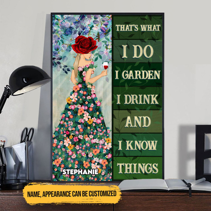 Custom Wine Girl, That’s What I Do I Garden I Drink And I Know Things Poster and Canvas