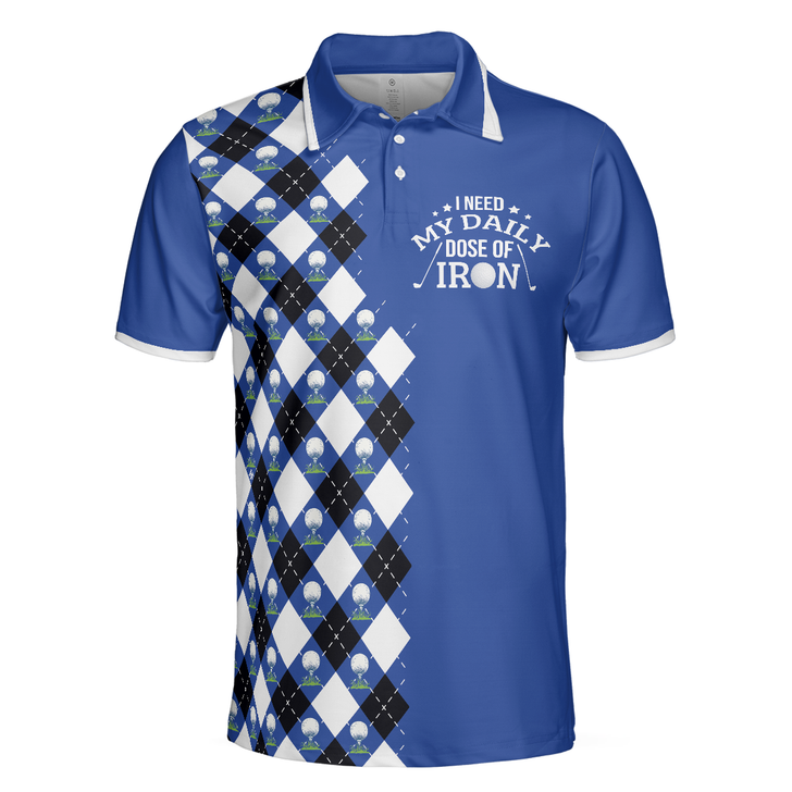 Golf Men Polo Shirt, I Need My Daily Dose Of Iron Polo Shirt, Argyle Pattern Polo Shirt, Best Golf Shirt For Men