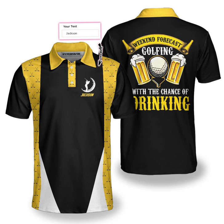Weekend Forcast Beer And Golf Custom Name Polo Shirt, Customized Golf Drinking Shirt For Men, Beer Golf Shirt - Perfect Gift For Men, Golfers