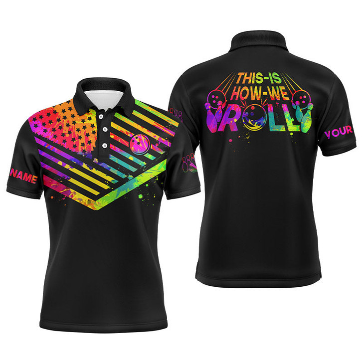 Custom Men's polo bowling shirt watercolor American flag custom This is how we roll bowling jerseys | Black