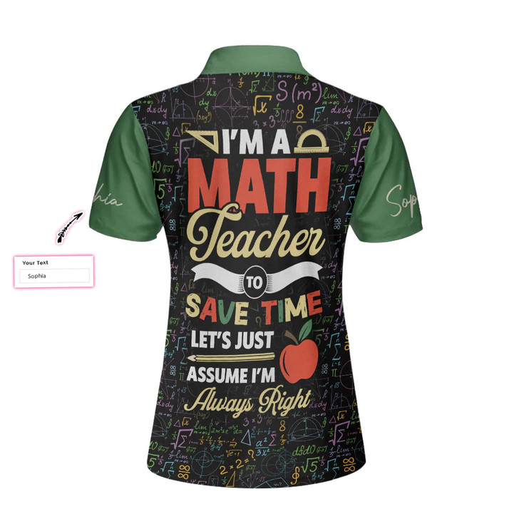 Custom Personalized Math Symbols Women Polo Shirt, I'm A Math Teacher I'm Always Right Custom Short Sleeve Shirt, Cool Gift For Math Teacher