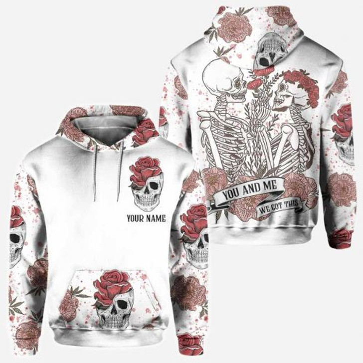 FUNSTUFFPRINT Personalized Skull Couple 3D All Over Hoodie You And Me We Got This Rose   3D Hoodie and Zip Hoodie