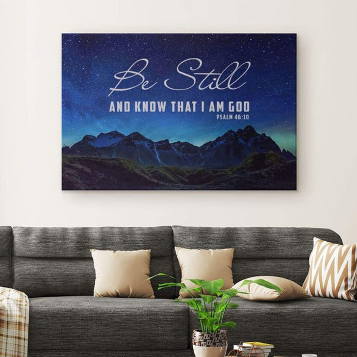Be Still & Know That I Am God Psalm 4610 Mountain Stars Wall Art Canvas - Religious Wall Decor