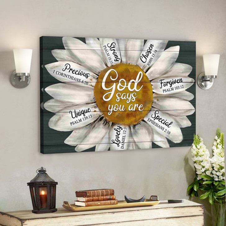 Bible Verse Wall Art Canvas - Daisy - God Says You Are Canvas - Ciaocustom