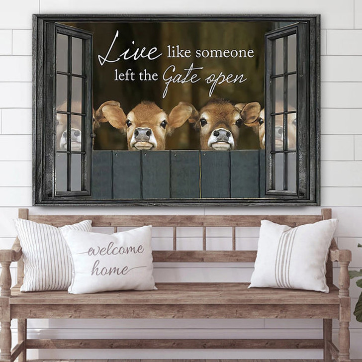 Live Like Someone Left The Gate Open Cow Canvas Wall Art - Christian Canvas Wall Decor - Bible Verse Wall Art Canvas - Farmer Gift