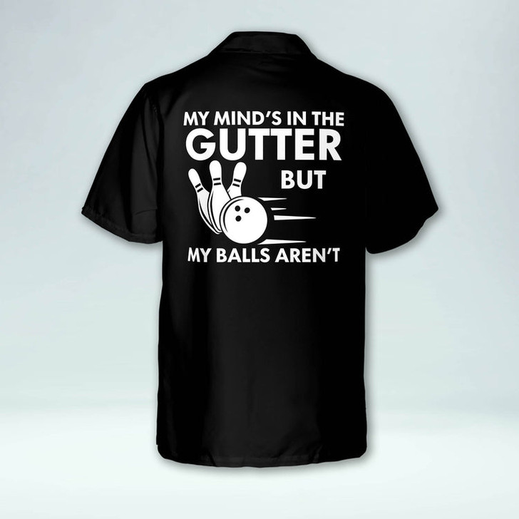 Custom My Mind's in The Gutter But My Balls Aren't Vintage Bowling Hawaiian Shirt