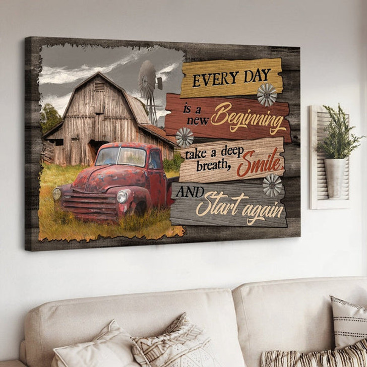 Old Car Wooden Barn Windmill Every Day Is A New Beginning Canvas Wall Art - Christian Poster - Religious Wall Decor