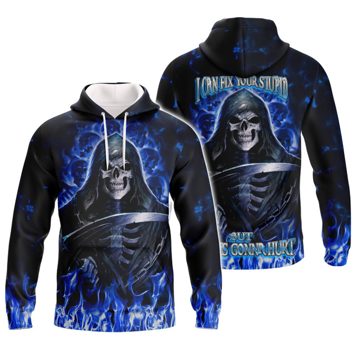 FUNSTUFFPRINT I can fix your stupid but it's gonna hurt  3D Hoodie and Zip Hoodie