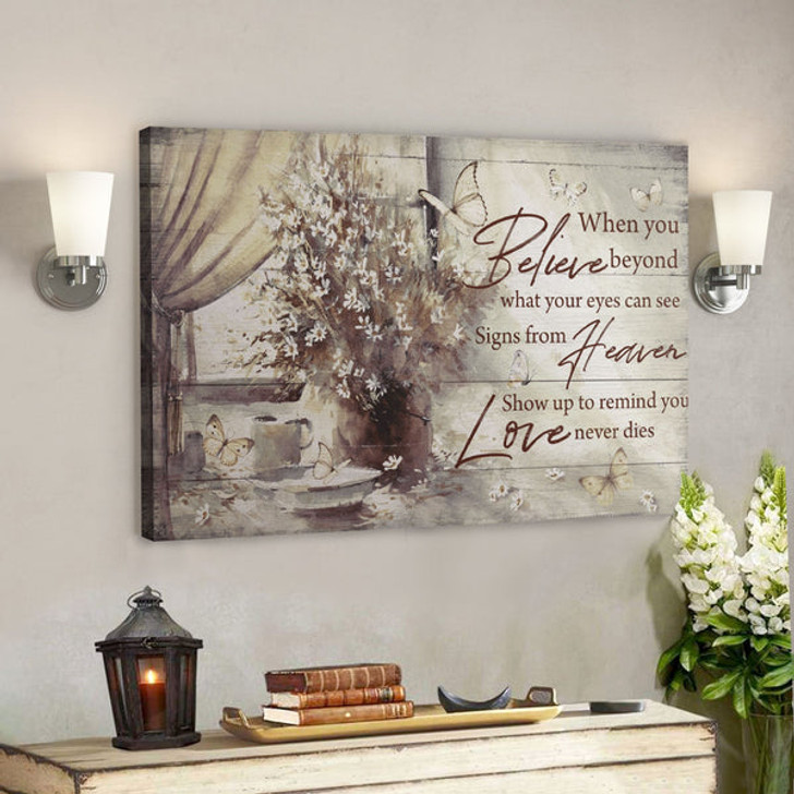 Bible Verse Wall Art Canvas - Heaven - Signs From Heaven Show Up To Remind You Love Never Dies Canvas - Ciaocustom