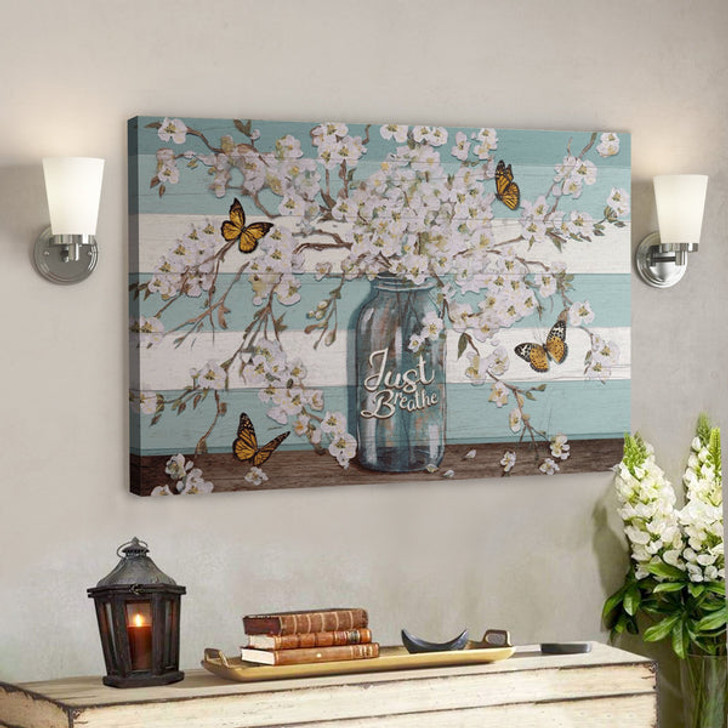Bible Verse Wall Art Canvas - Butterfly - Just Breathe 1 Canvas - Ciaocustom