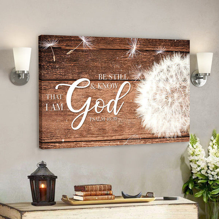 Bible Verse Canvas - Jesus Canvas Wall Art  Be Still & Know That I Am God Ciaocustom