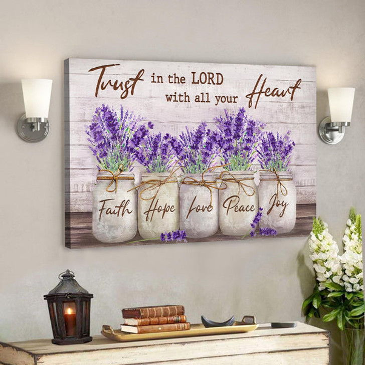 Bible Verse Canvas - Lavender Canvas - Trust In Lord With All Your Heart Canvas Wall Art - Ciaocustom