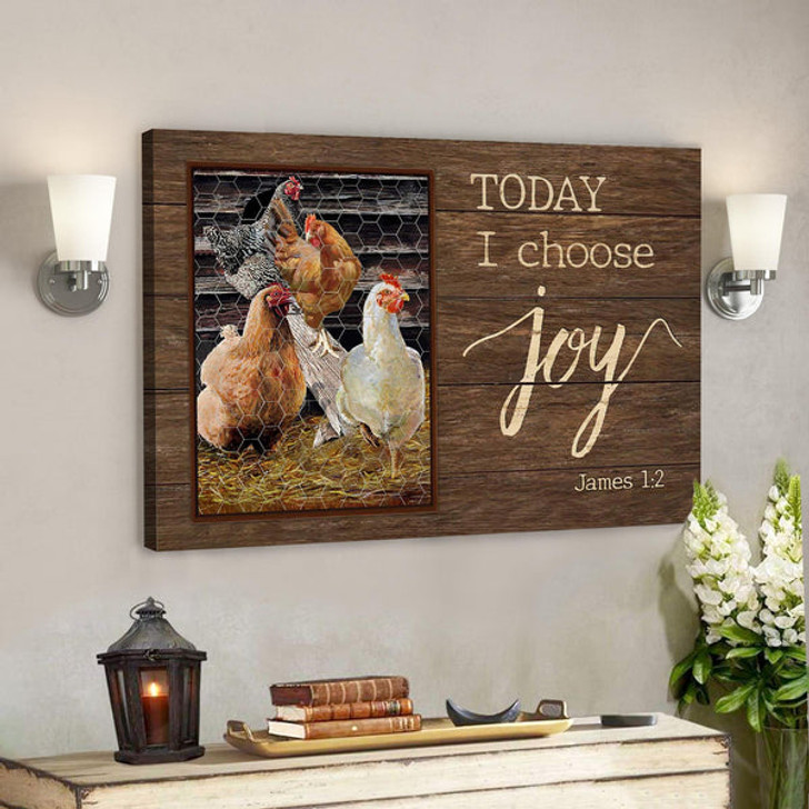 Chicken Family - Today I Choose Joy Canvas Wall Art - Bible Verse Canvas - Scripture Canvas Wall Art - Ciaocustom