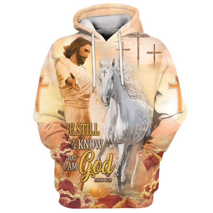FUNSTUFFPRINT 3D Be Still And Know That I Am God Hoodie Jesus And White Horse Hoodies Jesus Hoodie Men & Women Christian 3D Hoodie and Zip Hoodie