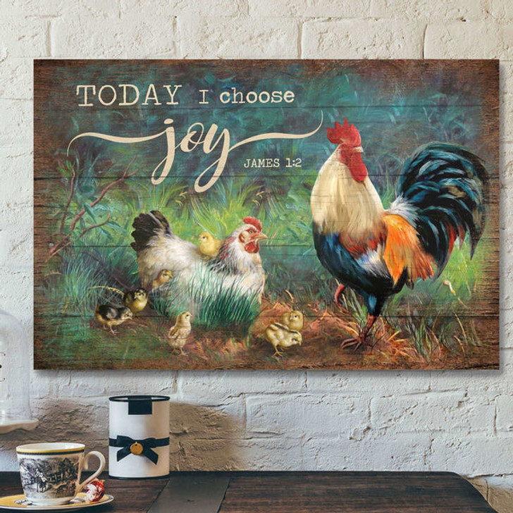 Adorable Chicken Family - Today I Choose Joy - Bible Verse Canvas - Scripture Canvas Wall Art