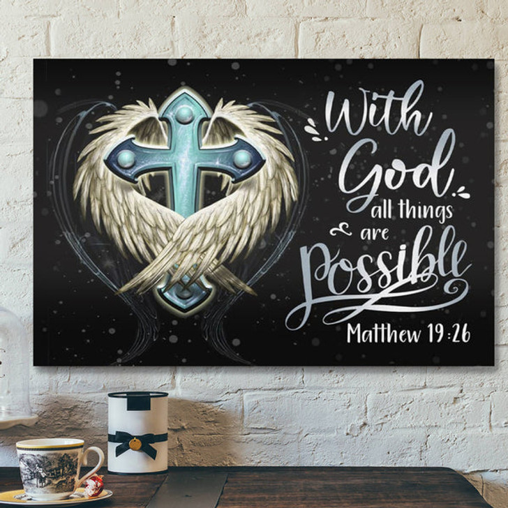 Bible Verse Canvas - Matthew 1926 With God All Things Are Possible Canvas Print - Scripture Canvas Wall Art