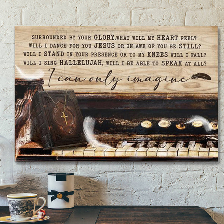 Christian Canvas Wall Art - Piano Painting - The Holy Bible - I Can Only Imagine