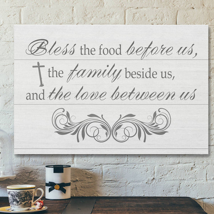God Canvas Prints - Jesus Canvas Art - Bless The Food Before Us Wall Art Canvas - Christian Wall Art