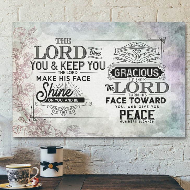 God Canvas Prints - Jesus Canvas Art - The Lord Bless You And Keep You Numbers 624-26 Scripture Canvas Wall Art