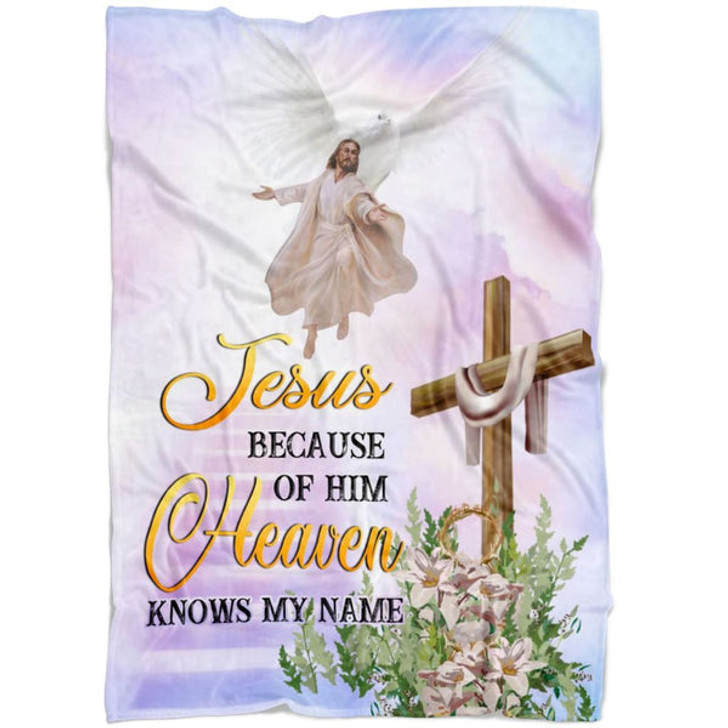 FUNSTUFFPRINT Jesus Because Of Him Heaven Knows My Name 2 Fleece Blanket - Christian Blanket - Bible Verse Blanket