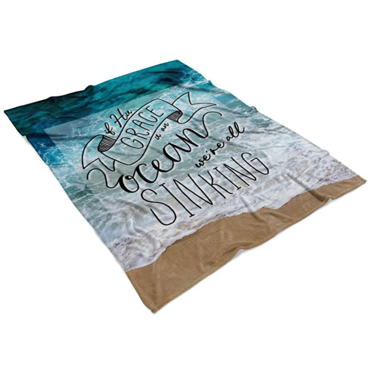 FUNSTUFFPRINT If His Grace Is An Ocean We're All Sinking Fleece Blanket - Christian Blanket - Bible Verse Blanket
