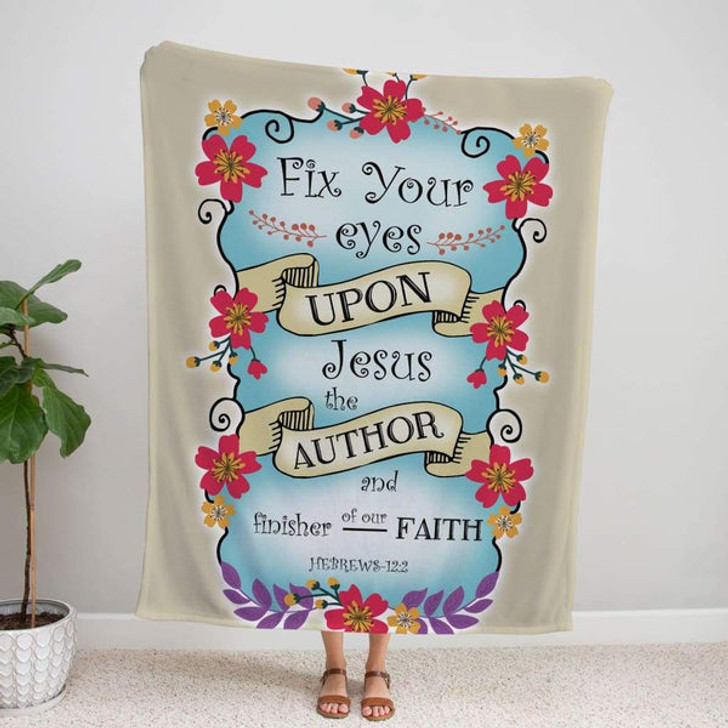 FUNSTUFFPRINT Hebrews 122 Fix Your Eyes Upon Jesus Fleece Blanket - Christian Blanket - Bible Verse Blanket
