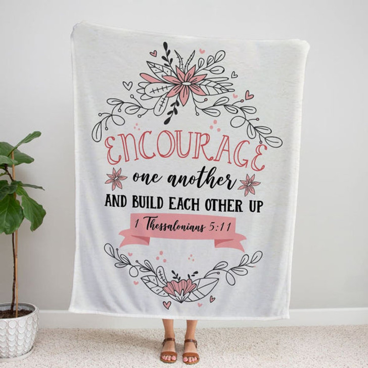 FUNSTUFFPRINT Encourage One Another 1 Thessalonians 5 11 Fleece Blanket - Christian Blanket - Bible Verse Blanket