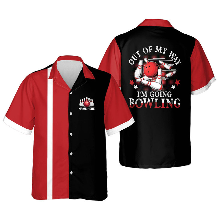 Custom Out of My Way I'm Going bowling Hawaiian Shirt for men and women