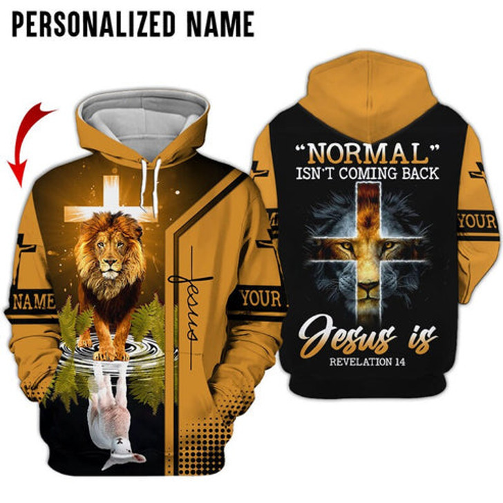 FUNSTUFFPRINT CUSTOM  3D Personalized Normal Isn’t Coming Back Jesus Is Revelation 14 Cross Lion 3D All Over Printed Jesus 3D Hoodie and Zip Hoodie