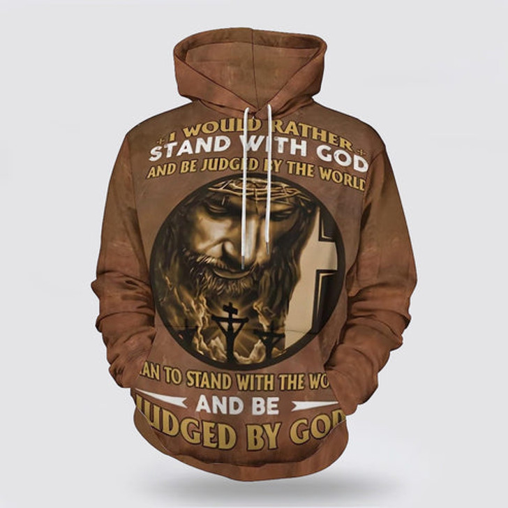 FUNSTUFFPRINT 3D Jesus I Would Rather Stand With God 3D Hoodie and Zip Hoodie