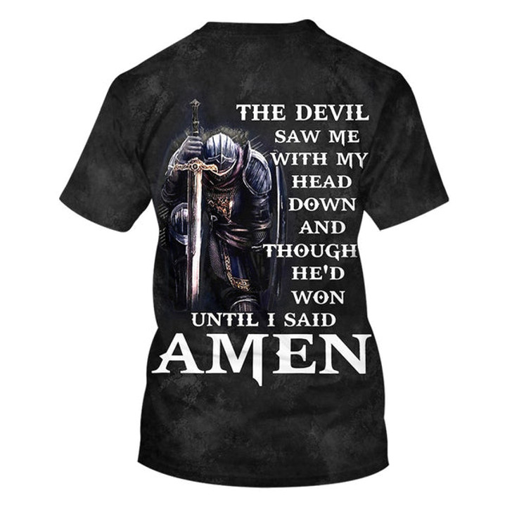 FUNSTUFFPRINT The Devil Saw Me With My Head Down And Though He'd Won 3d All Over Print Shirt - Christian 3d Shirts For Men Women 3D T-shirt